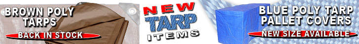 New Tarp Items - Brown Poly Tarps Back In stock - Blue Poly Tarp Pallet Covers - New Size In Stock